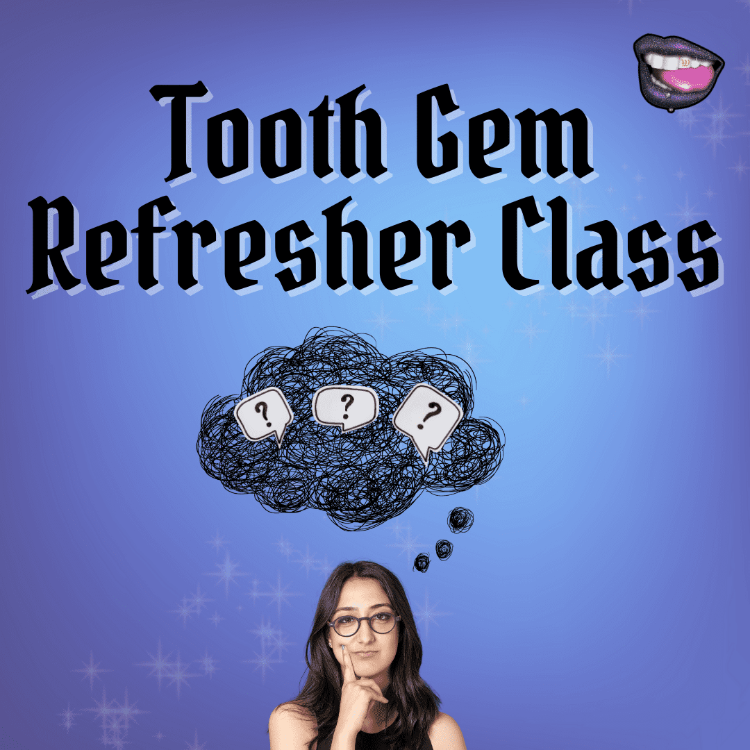 Tooth Gem Refresher Class (1 on 1 Zoom) image 1
