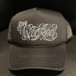 A black hat with the words " stay wicked ".