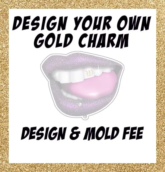 A picture of a gold charm with the words " design your own gold charm."