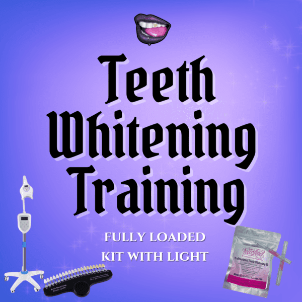 Teeth Whitening Class (WITH Light) - Online Academy